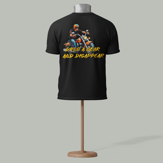 Drop a Gear & Disappear Biker Graphic T-Shirt