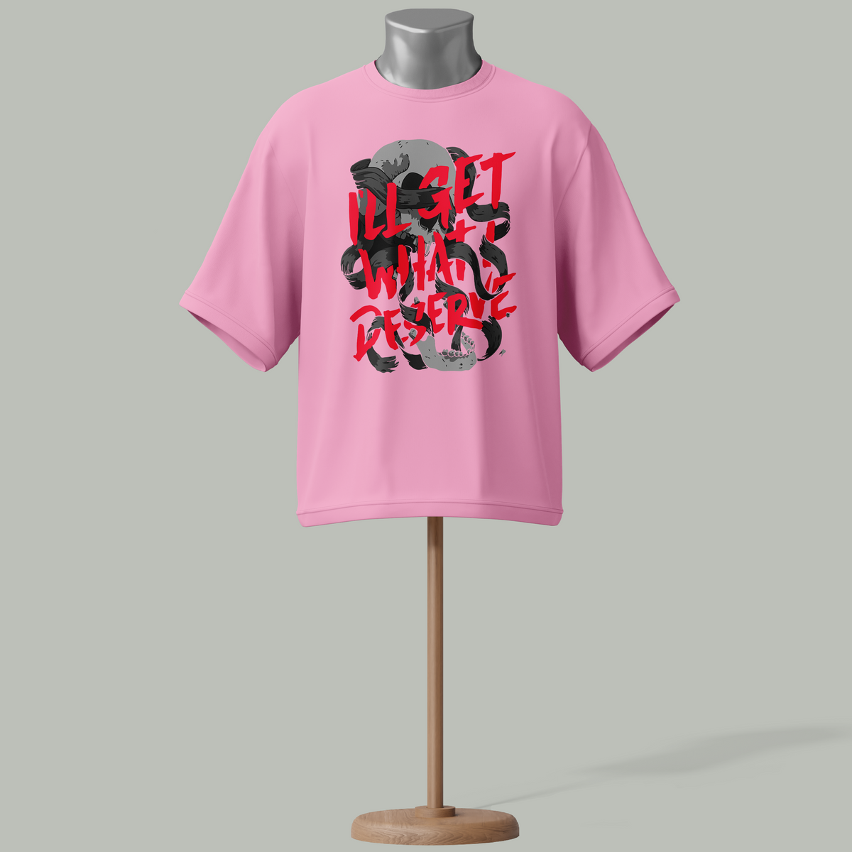 "I'll Get What I Deserve" Graffiti Streetwear T-Shirt